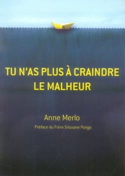 Tu n'as plus à craindre le malheur