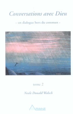 Conversations avec dieu - t.2