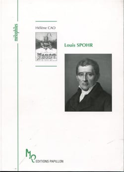 Louis spohr ou le don d'être heureux