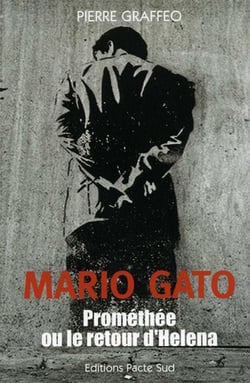 Mario Gato t.3 - Prométhée ou le retour d'Héléna