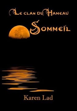 Le clan du hameau t.2 - sommeil