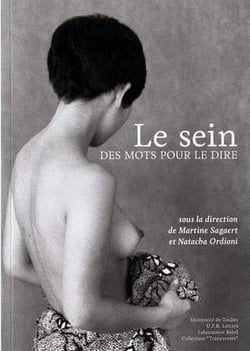 Le sein: des mots pour le dire