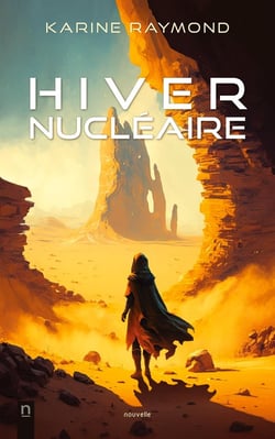 Hiver nucléaire : Nouvelle postapocalyptique de survie dans un monde dévasté par les radiations