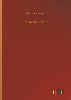Eric le mendiant