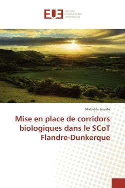 Mise en place de corridors biologiques dans le scot flandre-dunkerque