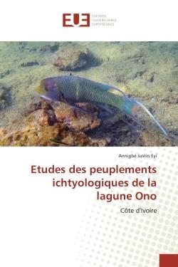 Études des peuplements ichtyologiques de la lagune Ono - Côte d'Ivoire