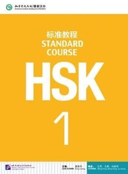 Standard Course HSK : Level 1 - trilingue anglais/chinois/pinyin