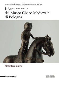L'Acquamanile del Museo Civico Medievale di Bologna