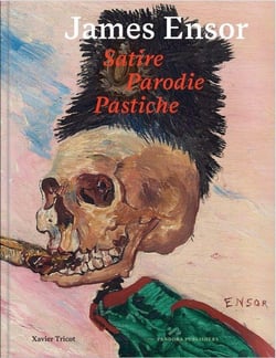 James Ensor : Satire, Parodie, Pastiche