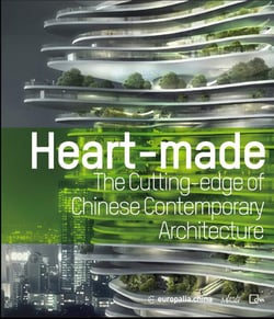 Heart-made (version anglaise) - the cutting-edge of chinese contemporary architecture