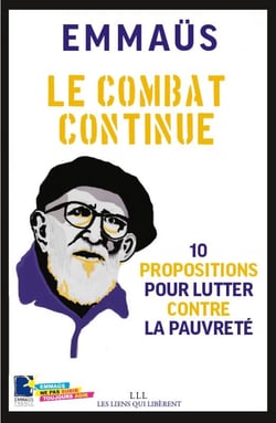 Le combat continue - 10 propositions pour lutter contre la pauvreté