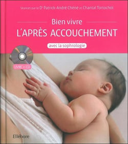 Bien vivre sa maternité avec la sophrologie - livre + cd