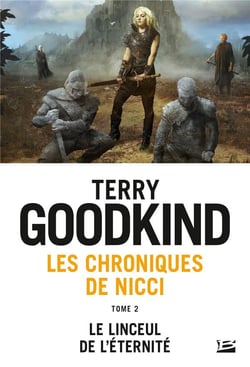 Les chroniques de Nicci Tome 2 : le linceul de l'éternité