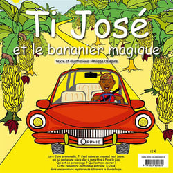 Ti josé et le bananier magique
