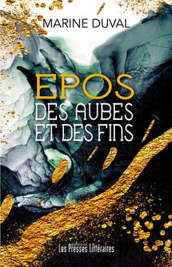 Epos : des aubes et des fins