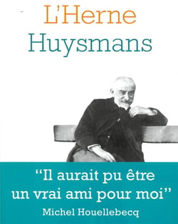Les cahiers de l'Herne : Huysmans