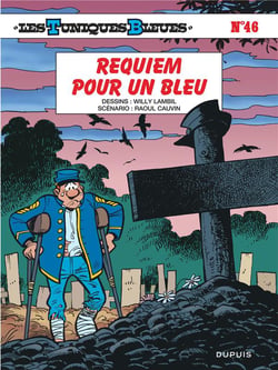 Les Tuniques Bleues Tome 46 : requiem pour un bleu - édition spéciale