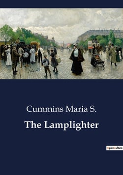 The Lamplighter : A Tale of Resilience and Redemption