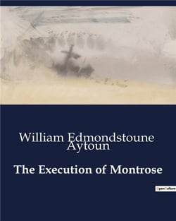 The Execution of Montrose