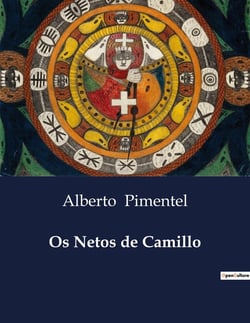 Os Netos de Camillo : Uma visita à casa de Camillo: memórias e desafios dos seus descendentes