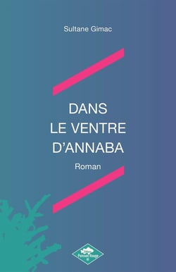 Dans le ventre d'Annaba