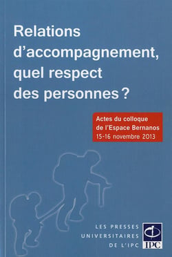 Relations d'accompagnement, quel respect des personnes?