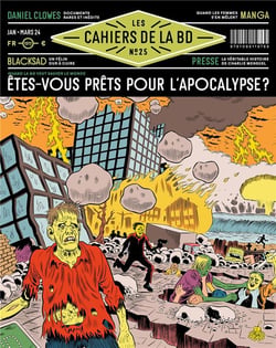 Les cahiers de la BD n.25 : Etes-vous prêts pour l'apocalypse ?