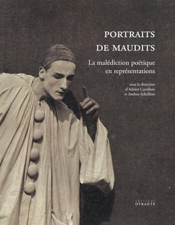 Portraits de maudits : La malédiction poétique en représentations