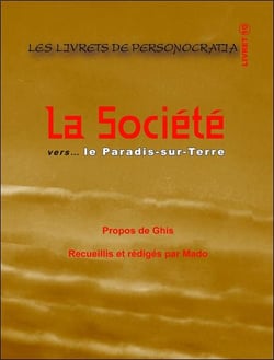 La société vers... le paradis-sur-Terre