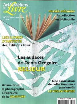 Art et métiers du livre N°327 Denis Grégoire - juillet/août 2018