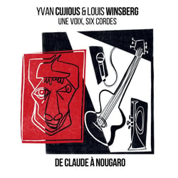 Une voix six cordes : De Claude à Nougaro