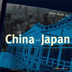 Nouvelle musique de Chine et du Japon - CD