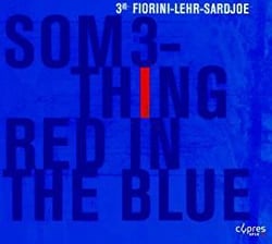 Somethingred in the blue