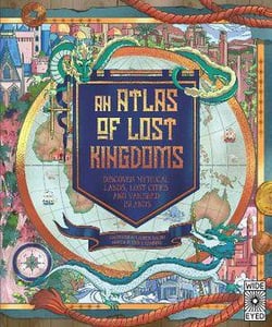 Atlas of lost kingdoms