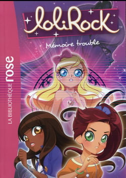 LoliRock Tome 4 : mémoire trouble