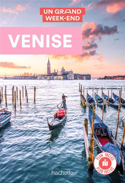 Un grand week-end : Venise