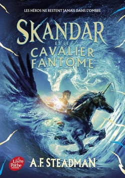 Skandar Tome 2 : Skandar et le cavalier fantôme