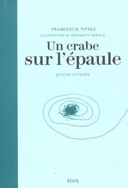 Un crabe sur l'épaule - poésie errante