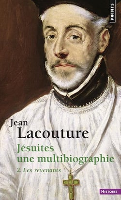 Jésuites : une multibiographie Tome 2 - les revenants