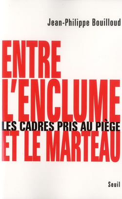 Entre l'enclume et le marteau - les cadres pris au piège