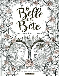 La Belle et la Bête - Un livre à colorier