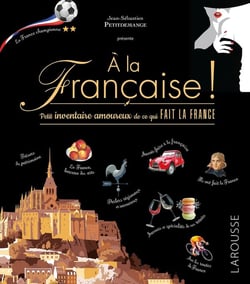 À la française ! petit inventaire amoureux