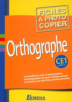 Orthographe Ce1 (Fichier Photocopiable)