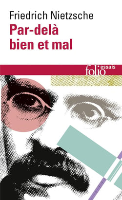 Par-delà bien et mal - prélude d'une philosophie de l'avenir