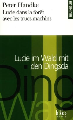 Lucie dans la forêt avec les trucs-machins / Lucie im Wald mit den Dingsda