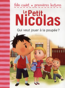 Le petit Nicolas Tome 11 : qui veut jouer à la poupée ?