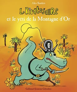 Le Piratosaure et le yéti de la Montagne d'or