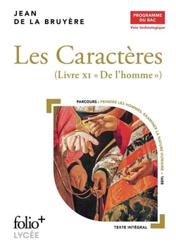 Les caractères, livre XI - "de l'homme"