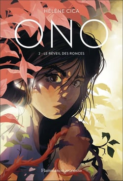 Ono : Le Réveil des ronces