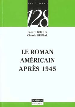 Le roman americain depuis 1945